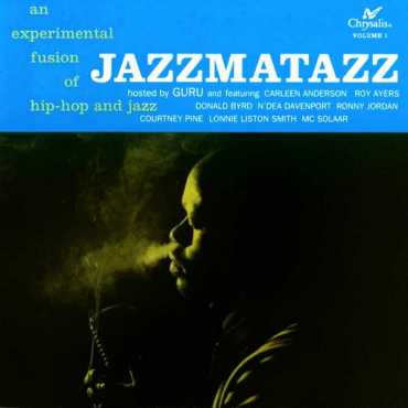 Guru " Jazzmatazz "