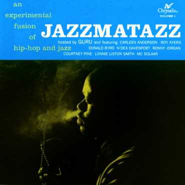 Guru " Jazzmatazz "