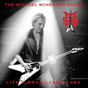 Michael Schenker Group " Live & Ready:1980-1984 "