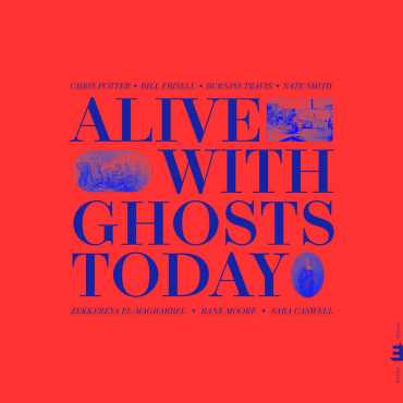 Chris Potter " Alive With The Ghosts Today "