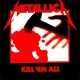 Metallica " Kill 'em all " 