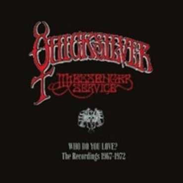 Quicksilver Messenger Service " Who Do You Love - The Recordings 1967-1972 "