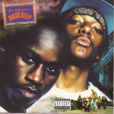 Mobb Deep " The Infamous "