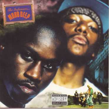 Mobb Deep " The Infamous "
