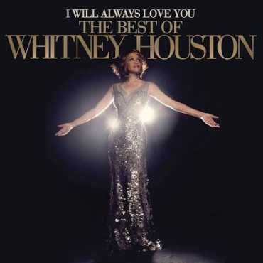 Whitney Houston " I will always love you-The best of "