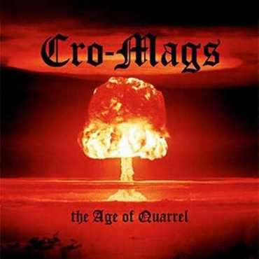 Cro-Mags " The Age Of Quarrel "