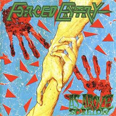 Forced Entry " As Above, So Below "