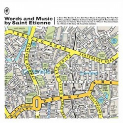 Saint Etienne " Words and Music "