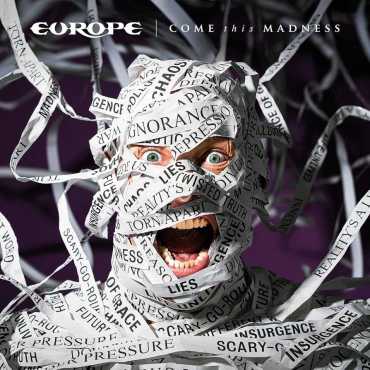 Europe " Come This Madness "