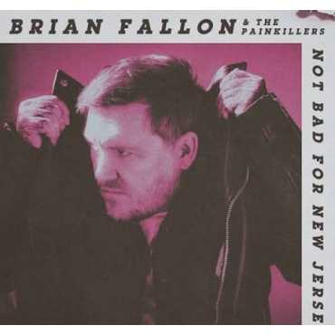 Brian Fallon " Not Band For New Jersey "
