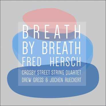 Fred Hersch " Breath By Breath "