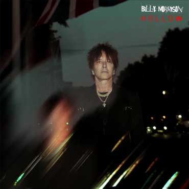 Billy Morrison " Hollow "
