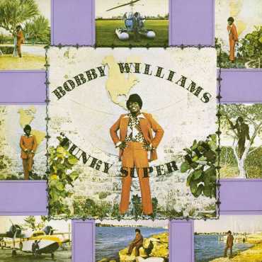 Bobby Williams " Funky Super Fly "