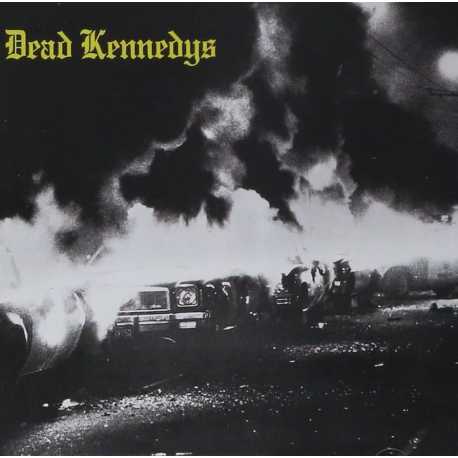 Dead Kennedys " Fresh Fruit For Rotting Vegetables "