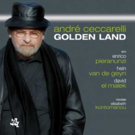 André Ceccarelli " Golden Land "