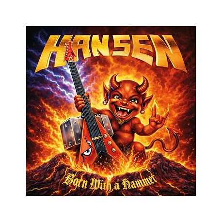 Hansen " Born With a Hammer "