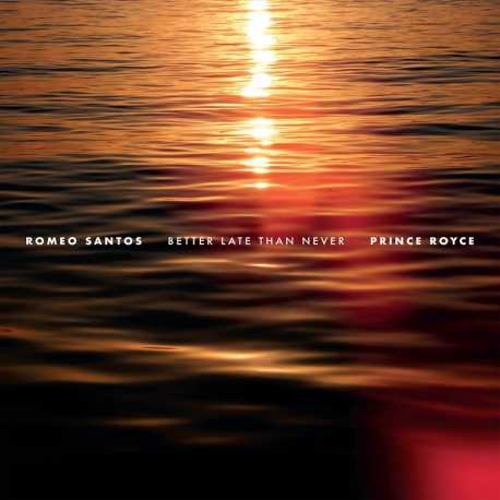 Romeo Santos & Prince Royce " Better Late Than Never "