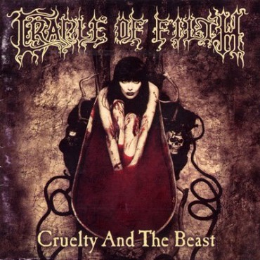 Cradle of filth " Cruelty and the beast " 