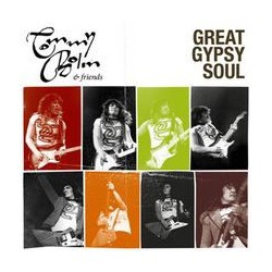 Tommy Bolin & Friends " Great Gypsy soul "