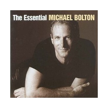 Michael Bolton " The essential collection "
