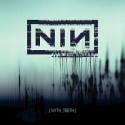 Nine Inch Nails " With Teeth "