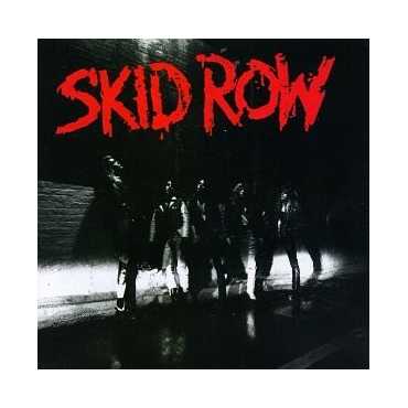 Skid Row " Skid Row "