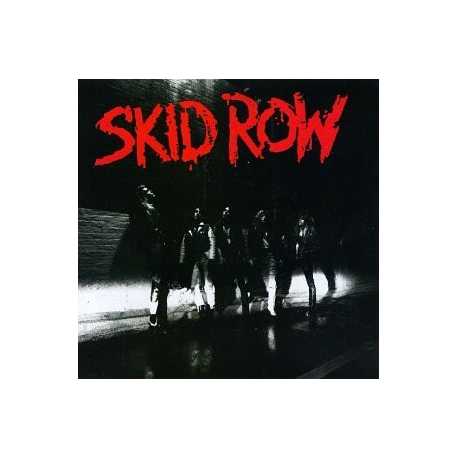 Skid Row " Skid Row "
