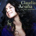 Claudia Acuña " En este momento "