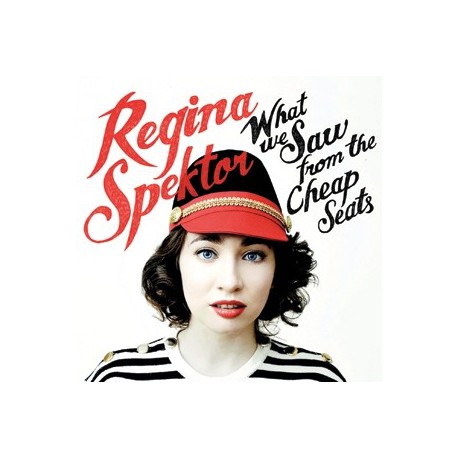 Regina Spektor " What We saw from the cheap seats "