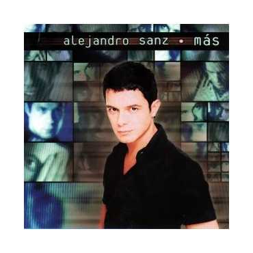 Alejandro Sanz " Más "