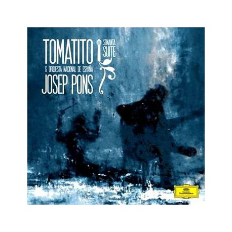Tomatito & Josep Pons " Sonanta suite " 