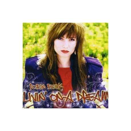 Robin Beck " Livin' on a dream " 