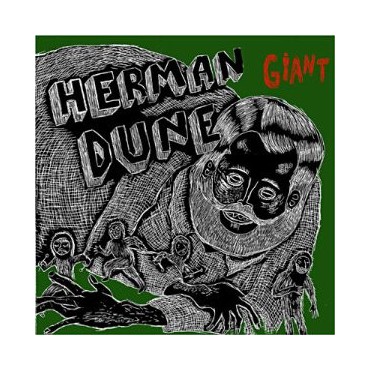 Herman Dune " Giant " 