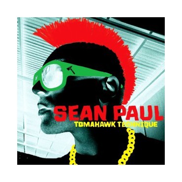 Sean Paul " Tomahawk Technique " 