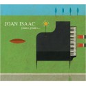 Joan Isaac " Piano, piano... "