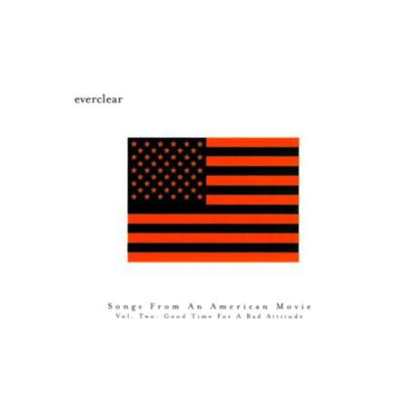 Everclear " Songs from an American Movie vol 2 " 