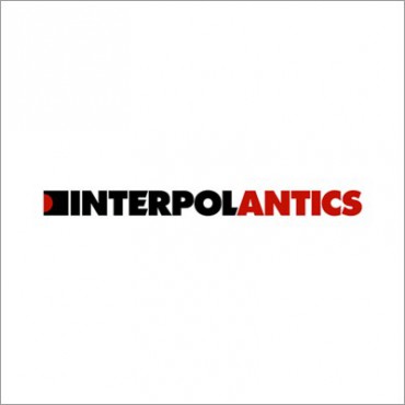 Interpol " Antics " 