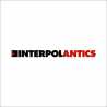 Interpol " Antics " 