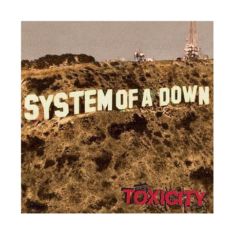 System of a Down " Toxicity " 