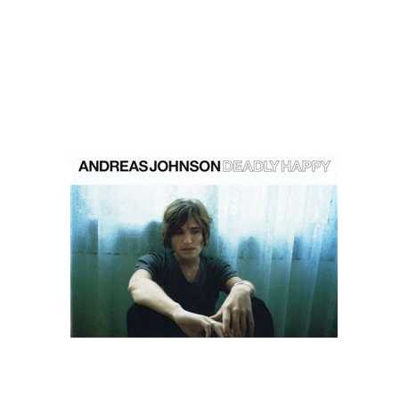 Andreas Johnson " Deadly happy " 