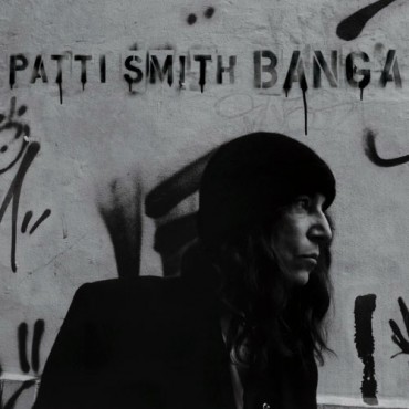 Patti Smith " Banga " 