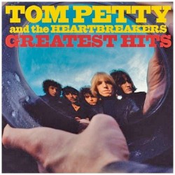 Tom Petty & The Heartbreakers " Greatest Hits "