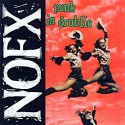Nofx " Punk in drublic "