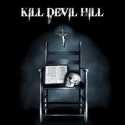 Kill Devil Hill " Kill Devil Hill "