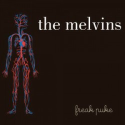 Melvins " Freak puke "