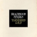 Beachwood Sparks " The Tarnished Gold "