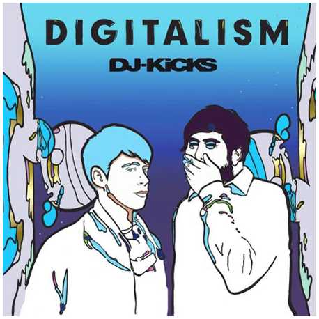 Digitalism " DJ-Kicks " 