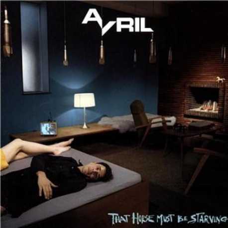 Avril " That horse must be starving " 