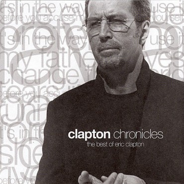 Eric Clapton " Chronicles-The best of "