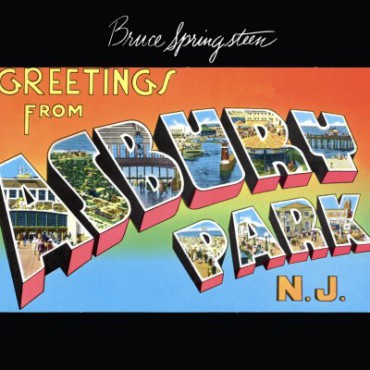 Bruce Springsteen " Greetings from Asbury Park, N.J. " 